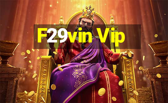 F29vin Vip