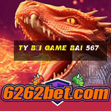 Tý Bối Game Bài 567