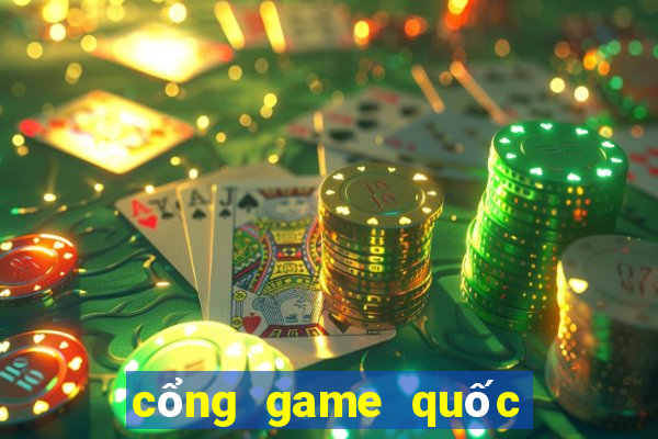 cổng game quốc tế nổ hũ