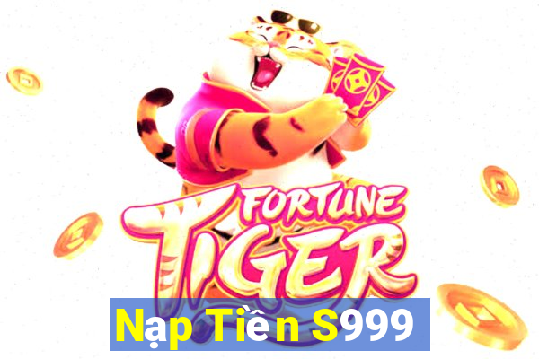 Nạp Tiền S999