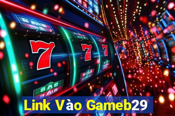 Link Vào Gameb29