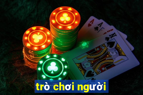 trò chơi người