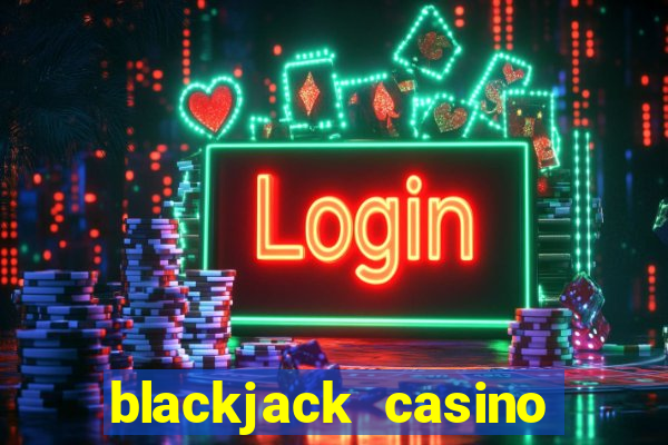 blackjack casino card game 21