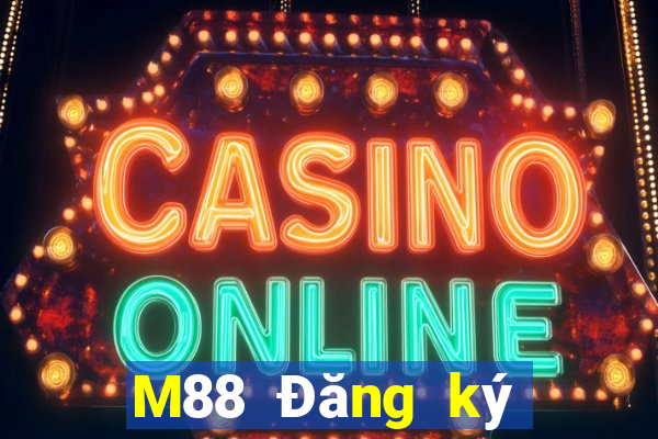 M88 Đăng ký Dahi 888