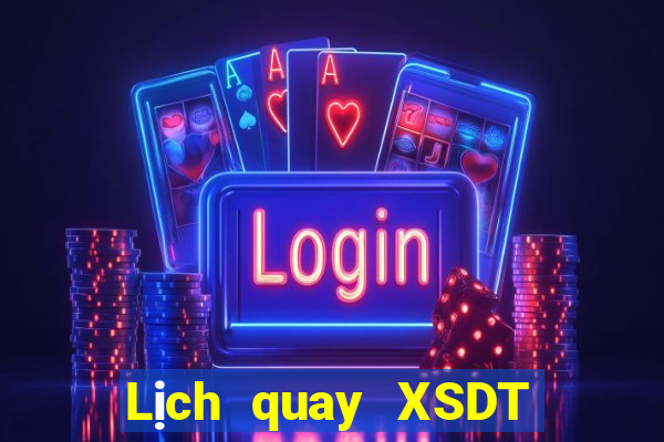 Lịch quay XSDT ngày 31