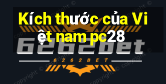 Kích thước của Việt nam pc28