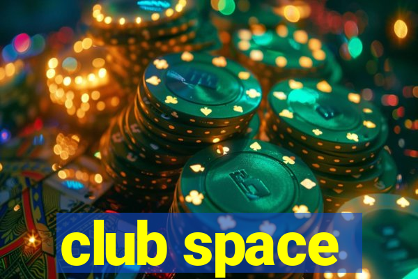 club space