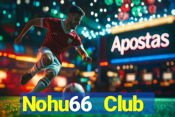 Nohu66 Club Download Game Đánh Bài