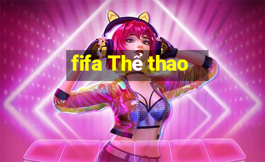 fifa Thể thao