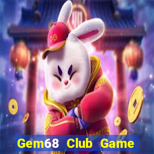 Gem68 Club Game Bài 99