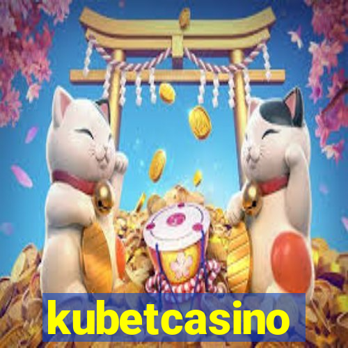 kubetcasino