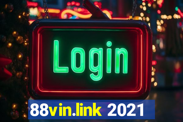 88vin.link 2021