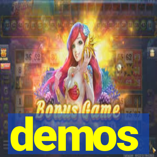 demos