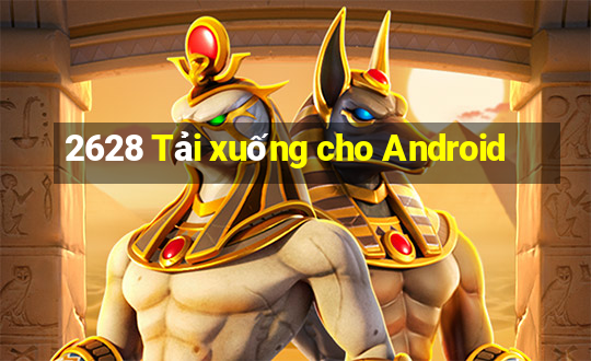 2628 Tải xuống cho Android