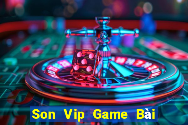 Son Vip Game Bài 52 Club