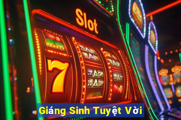 Giáng Sinh Tuyệt Vời