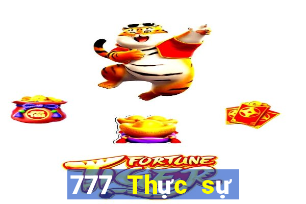 777 Thực sự Vui chơi