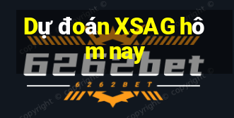 Dự đoán XSAG hôm nay