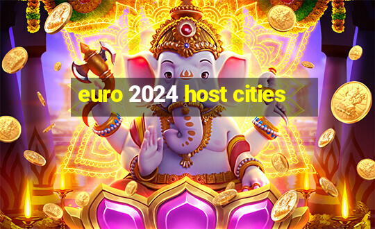 euro 2024 host cities