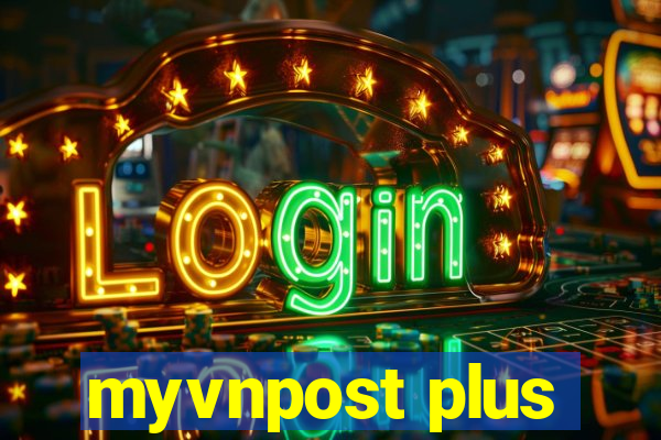 myvnpost plus