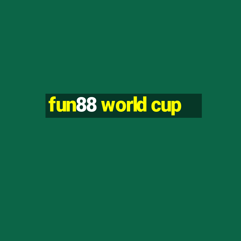 fun88 world cup