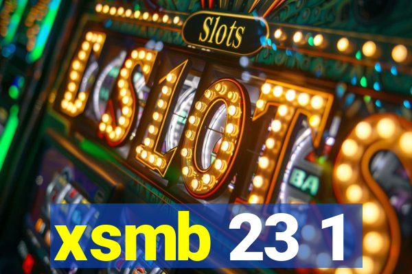 xsmb 23 1