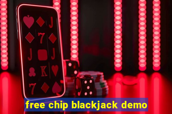 free chip blackjack demo