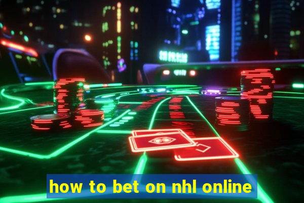 how to bet on nhl online