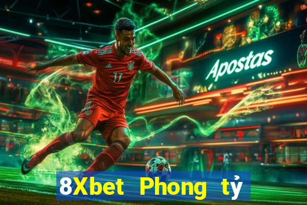 8Xbet Phong tỷ game bài