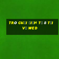 Trò chơi điện tử 8 Tải về wed