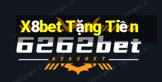 X8bet Tặng Tiền