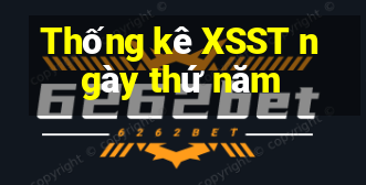 Thống kê XSST ngày thứ năm