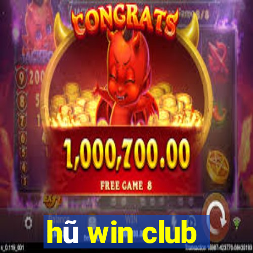 hũ win club