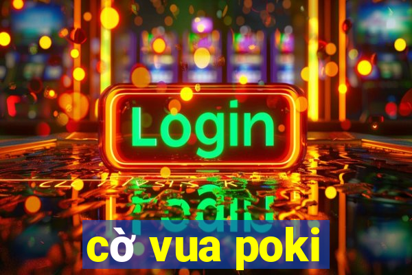 cờ vua poki