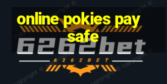 online pokies paysafe