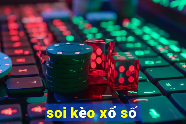 soi kèo xổ số