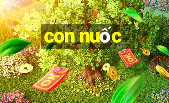 con nuốc