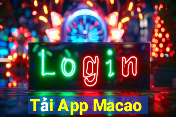 Tải App Macao