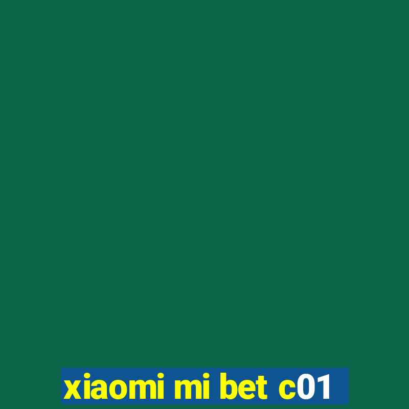 xiaomi mi bet c01