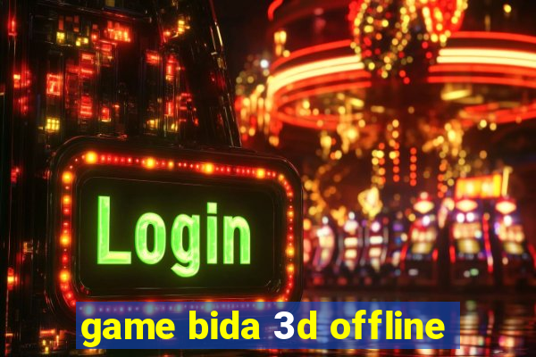 game bida 3d offline