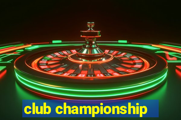 club championship