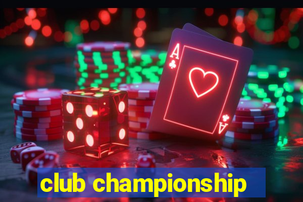 club championship