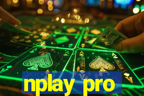 nplay pro