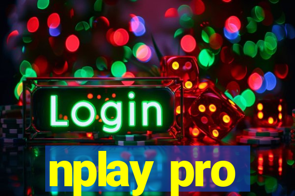 nplay pro