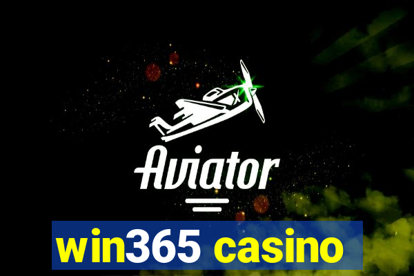 win365 casino