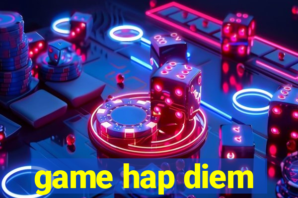 game hap diem