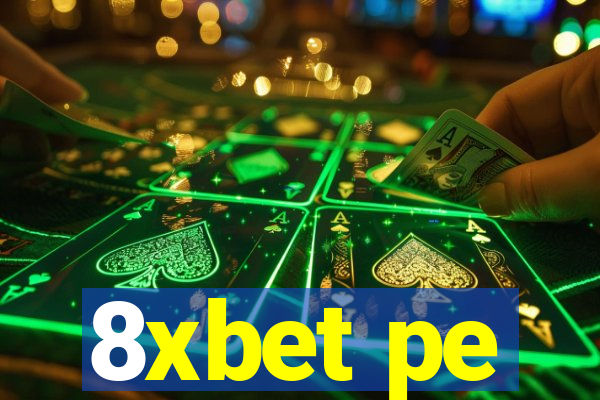 8xbet pe