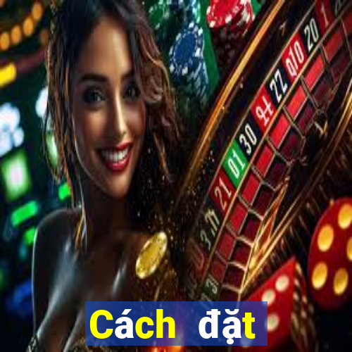 Cách đặt cược XSQB ngày 14