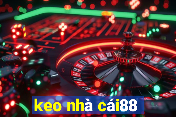 keo nhà cái88