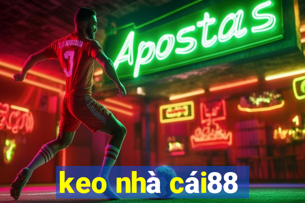 keo nhà cái88